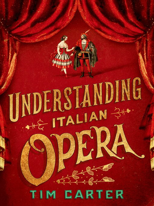 Title details for Understanding Italian Opera by Tim Carter - Wait list
